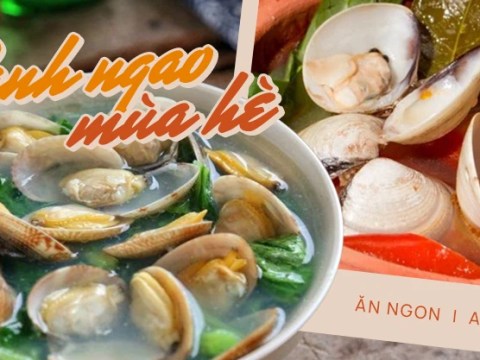 5 cach nau canh ngao tuyet ngon giai nhiet mua he nang nong cao diem nhat dinh phai nau n 5 cách nấu canh ngao tuyệt ngon giải nhiệt mùa hè, nắng nóng cao điểm nhất định phải nấu ngay!