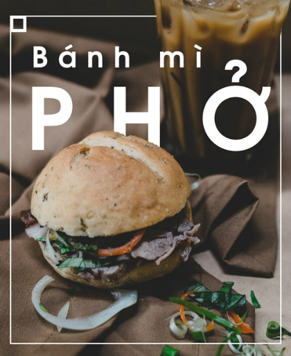 Bánh mì phở - món ăn nhanh độc lạ ở Sài Gòn