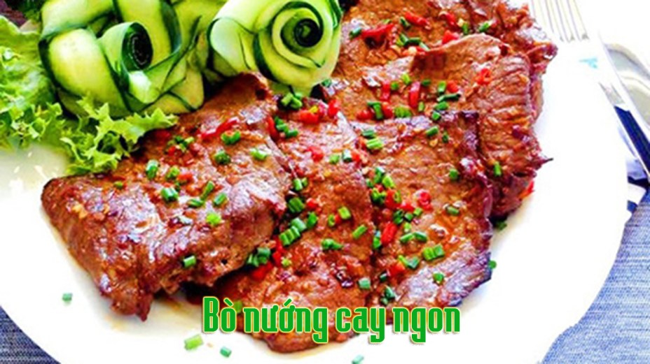 Cách làm món bò nướng cay thơm ngào ngạt, ngon tuyệt