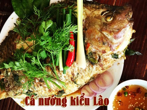 cach lam mon ca nuong kieu lao ngon khac biet Cách làm món cá nướng kiểu Lào ngon khác biệt