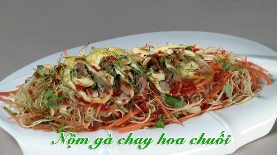 Cách làm món nộm gà chay hoa chuối ngon hấp dẫn