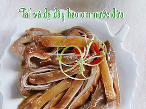 cach lam tai va da day heo om nuoc dua Cách làm tai và dạ dày heo om nước dừa