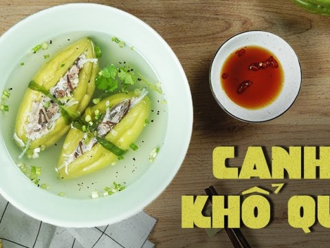 canh kho qua gian kho qua di may man den nha Canh khổ qua gian khó qua đi, may mắn đến nhà