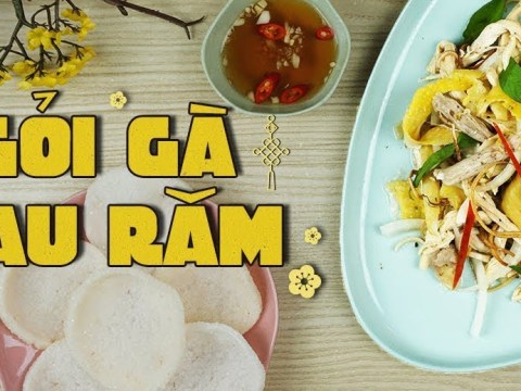 goi ga rau ram ngot mem vi tet chang ngay khong tang can Gỏi gà rau răm, ngọt mềm vị tết, chẳng ngấy không tăng cân