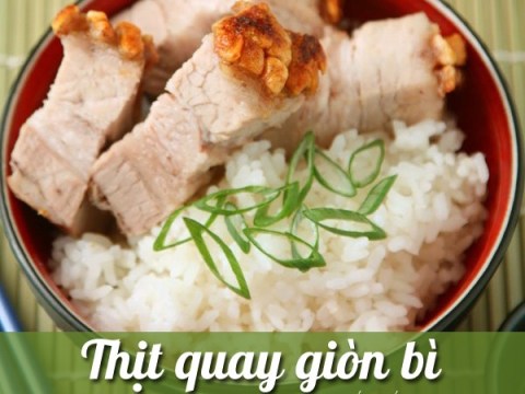 lam moi bua an toi voi mon an thit quay ngon gion Làm mới bữa ăn tối với món ăn thịt quay ngon giòn