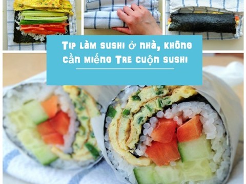 meo lam sushi khong can tam tre cuon Mẹo làm sushi không cần tấm tre cuộn