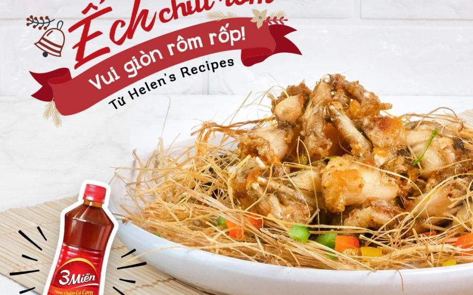 Thêm vị miền Tây với công thức ếch chui rơm từ Helen’s Recipes cho mâm cơm cuối năm vui giòn rôm rốp