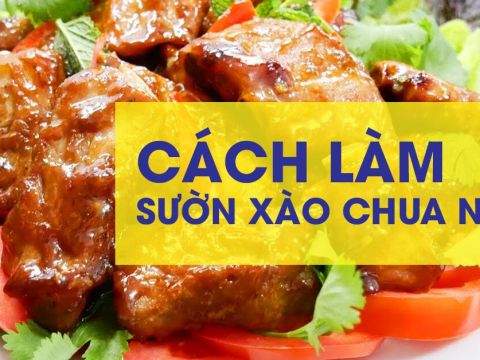 cach lam suon xao chua ngot Cách làm sườn xào chua ngọt