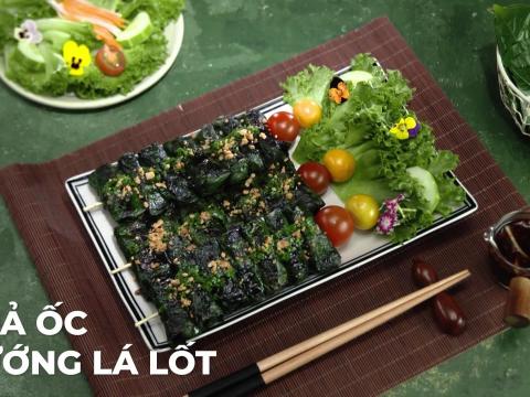 Cha oc nuong la lot Chả ốc nướng lá lốt